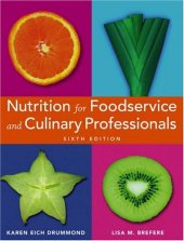 book Nutrition for foodservice and culinary professionals