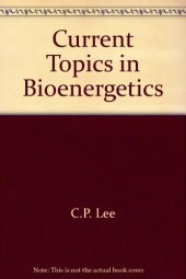 book Current topics in bioenergetics Vol. 13