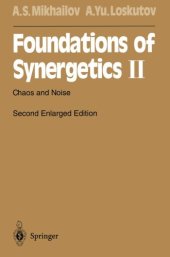 book Foundations of Synergetics II: Chaos and Noise