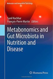 book Metabonomics and Gut Microbiota in Nutrition and Disease