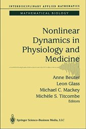 book Nonlinear dynamics in physiology and medicine