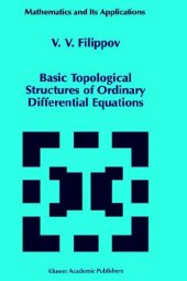 book Basic topological structures of ordinary differential equations