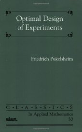 book Optimal design of experiments : Originally published: New York : J. Wiley, 1993