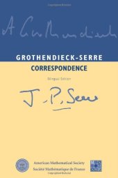 book Grothendieck-Serre correspondence