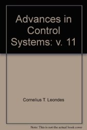 book Control and dynamicsystems : advances in theory and applications. Vol. 11