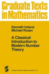 book A Classical Introduction to Modern Number Theory