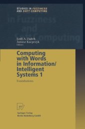 book Computing with Words in Information/Intelligent Systems 1: Foundations