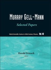 book Murray Gell-Mann : selected papers