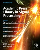 book Academic Press Library in Signal Processing, Contents, Vol 1-4