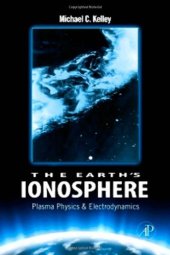 book The earth's ionosphere : plasma physics and electrodynamics