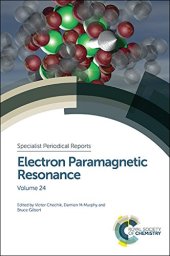 book Electron paramagnetic resonance. Volume 24 : a review of the recent literature