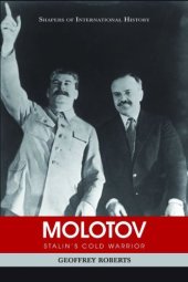 book Molotov: Stalin's Cold Warrior