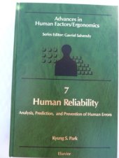 book Human reliability : analysis, prediction, and prevention of human errors