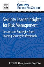 book Security leader insights for risk management : lessons and strategies from leading security professionals