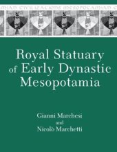 book Royal Statuary of Early Dynastic Mesopotamia