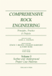 book Comprehensive rock engineering : principles, practice and projects. 5. Surface and underground case histories