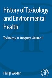 book History of Toxicology and Environmental Health : Toxicology in Antiquity II