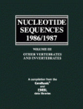 book Nucleotide Sequences 1986/1987: Vol. 3 : Other Vertebrates and Invertebrates a compilation from the GenBank and EMBL data libraries