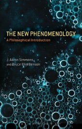 book The New Phenomenology: A Philosophical Introduction