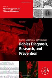 book Current laboratory techniques in rabies diagnosis, research and prevention. Volume one