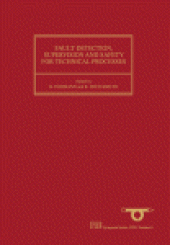 book Fault detection, supervision, and safety for technical processes (SAFEPROCESS '91)