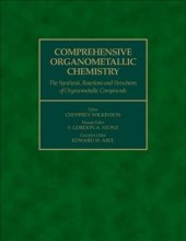 book Comprehensive organometallic chemistry : the synthesis, reactions, and structures of organometallic compounds