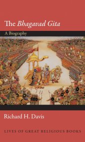 book The "Bhagavad Gita": A Biography