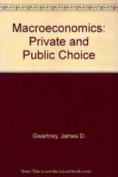 book Macroeconomics : private and public choice