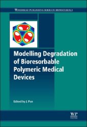 book Modelling Degradation of Bioresorbable Polymeric Medical Devices