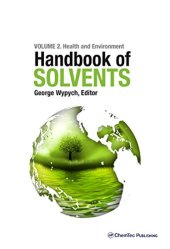 book Handbook of solvents : use, health, and environment