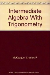 book Intermediate algebra with trigonometry