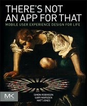 book There's not an app for that : mobile user experience design for life