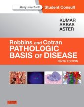 book Robbins & Cotran Pathologic Basis of Disease, 9e