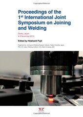 book International Joint Symposium on Joining and Welding Joining and Welding Research Institute/Osaka University, the Welding Institute, Edison Welding Institute / Ohio State University, 6-8 November, 2013