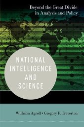 book National Intelligence and Science: Beyond the Great Divide in Analysis and Policy