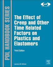 book Effect of creep and other time related factors on plastics and elastomers