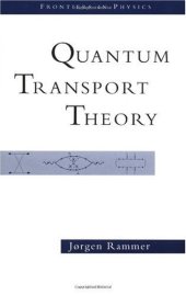 book Quantum Transport Theory