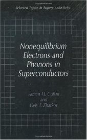 book Nonequilibrium electrons and phonons in superconductors