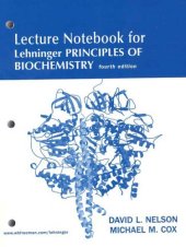 book Lehninger Principles of Biochemistry, Fourth Edition