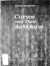 book Curves and Their Jacobians