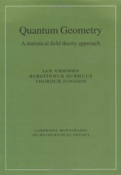 book Quantum geometry: a statistical field theory approach