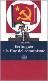 book Berlinguer e la fine del comunismo