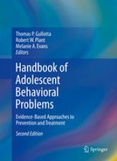 book Handbook of Adolescent Behavioral Problems: Evidence-Based Approaches to Prevention and Treatment