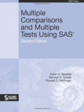 book Multiple Comparisons and Multiple Tests Using SAS, Second Edition