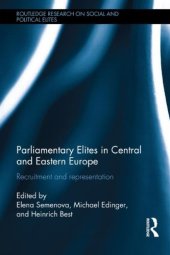 book Parliamentary Elites in Central and Eastern Europe: Recruitment and Representation