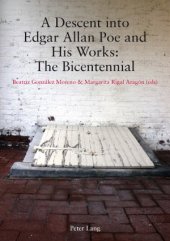 book A Descent into Edgar Allan Poe and His Works: The Bicentennial