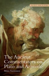 book The Ancient Commentators of Plato and Aristotle