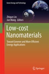 book Low-cost Nanomaterials: Toward Greener and More Efficient Energy Applications