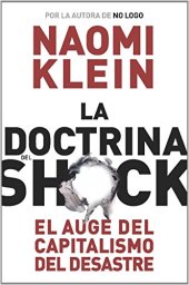 book La doctrina del shock. El auge del capitalismo del desastre (Estado Y Sociedad/ State and Society) (Spanish Edition)