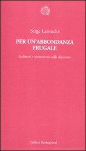 book Per un'abbondanza frugale. Malintesi e controversie sulla decrescita